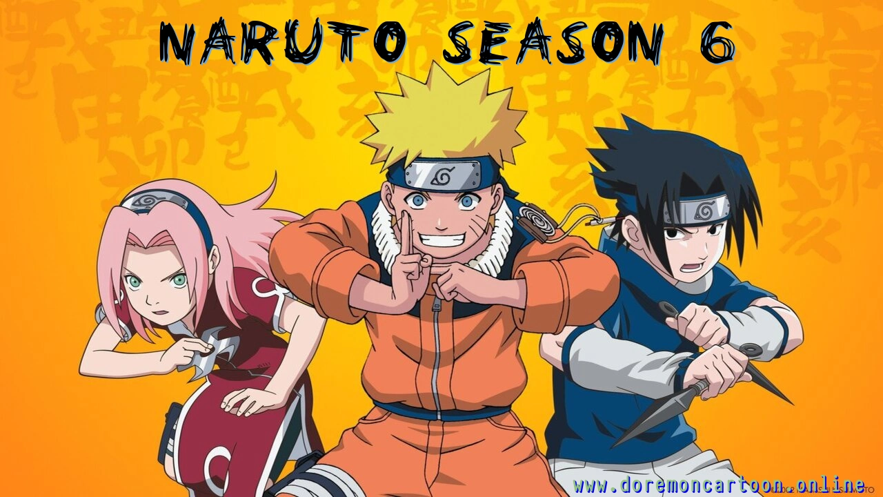 Naruto Season 6 Episodes Hindi-Tamil-Telugu Streaming and Download